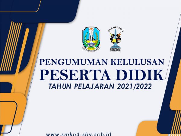 PENGUMUMAN KELULUSAN PESERTA DIDIK TAHUN PELAJARAN 2021/2022