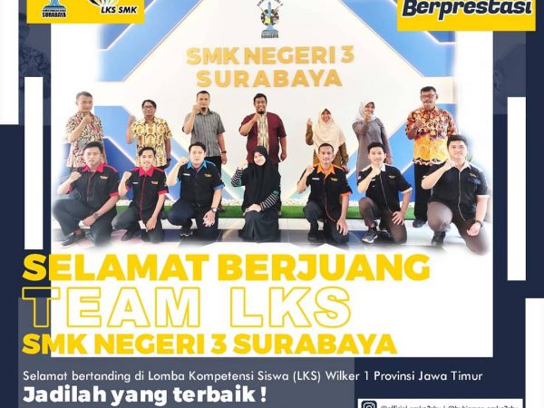 LOMBA KOMPETENSI SISWA (LKS) WILKER 1 JATIM