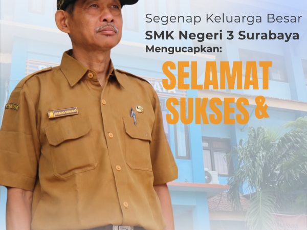 SAMBUTAN KEPALA SEKOLAH SMK NEGERI 3 SURABAYA