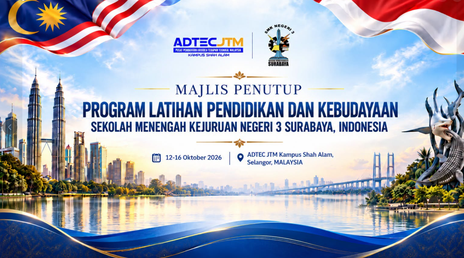 PROGRAM PELATIHAN PENDIDIKAN DAN KEBUDAYAAN SMKN 3 SURABAYA DI ADTEC JTM MALAYSIA PROGRAM PELATIHAN PENDIDIKAN DAN KEBUDAYAAN SMKN 3 SURABAYA DI ADTEC JTM MALAYSIA