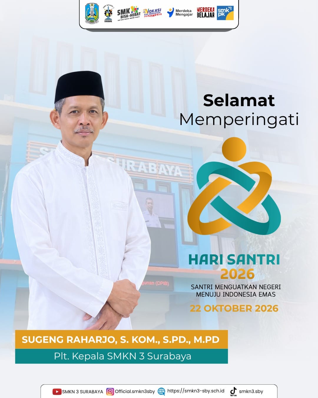 SELAMAT HARI SANTRI NASIONAL SELAMAT HARI SANTRI NASIONAL