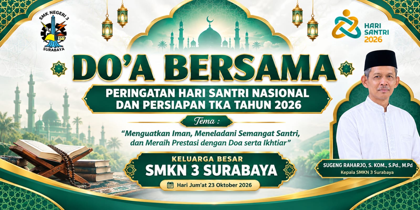 DOA BERSAMA "Peringatan Hari Santri Nasional Dan Persiapan TKA Tahun 2026" DOA BERSAMA "Peringatan Hari Santri Nasional Dan Persiapan TKA Tahun 2026"